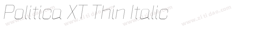 Politica XT Thin Italic字体转换